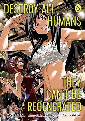 Destroy all humans vol 6