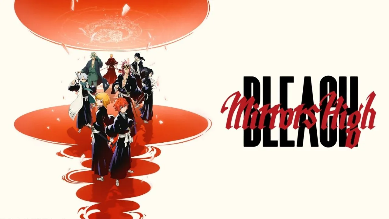 Bleach MIRRORS HIGH New Soul Reapers Main