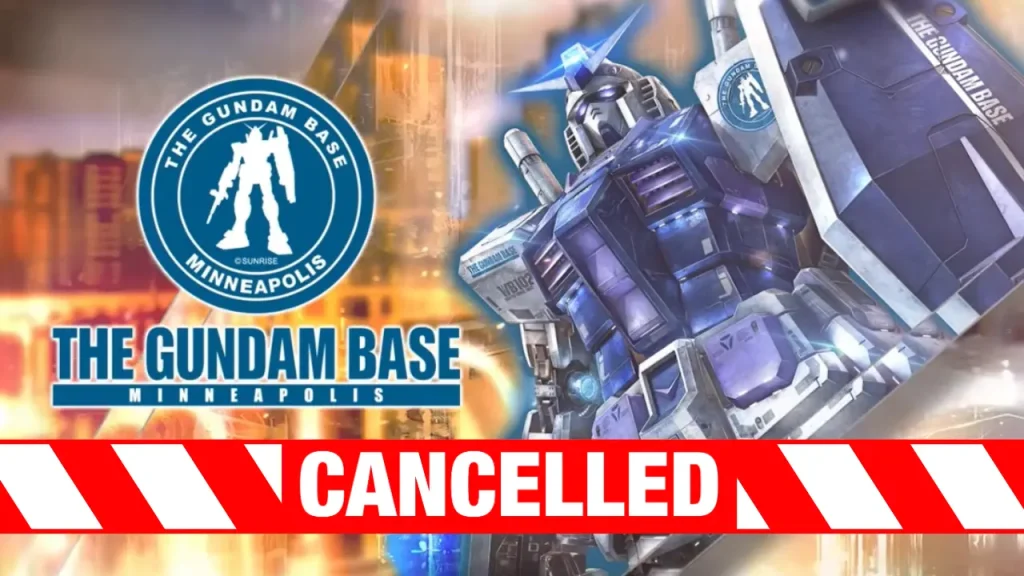 gundam base minneapolis cancelled 0